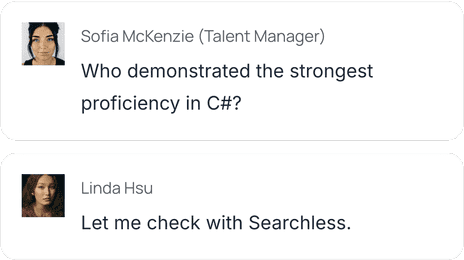 Use Searchless to find the candidate with best proficiency